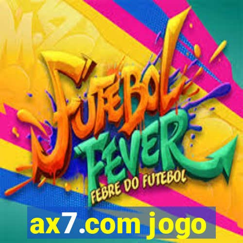 ax7.com jogo