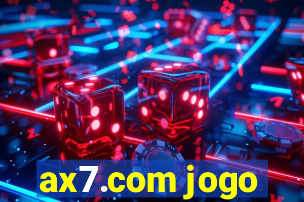 ax7.com jogo