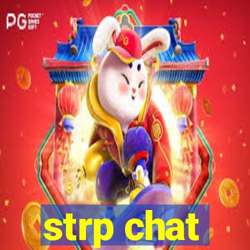 strp chat