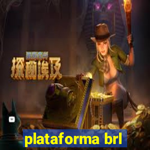 plataforma brl