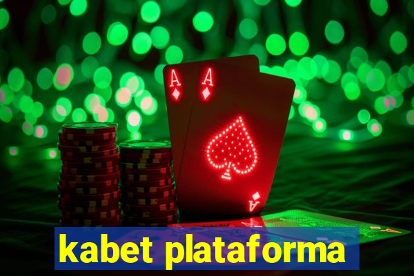 kabet plataforma