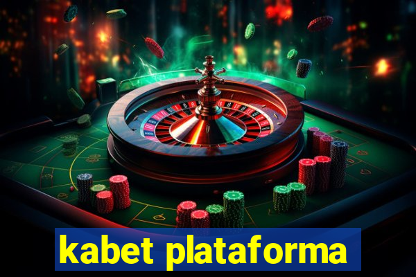 kabet plataforma