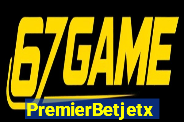 PremierBetjetx