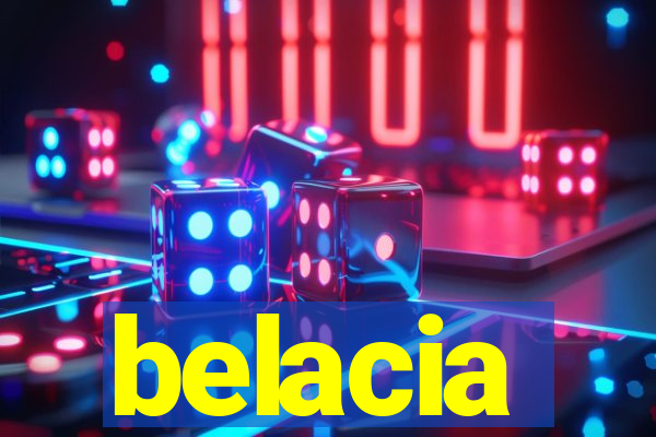 belacia