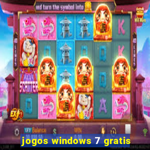 jogos windows 7 gratis