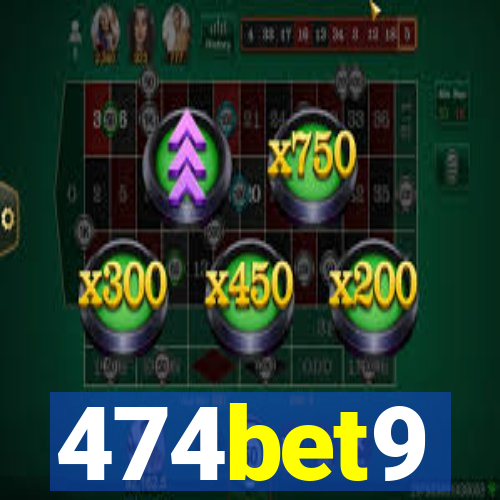 474bet9