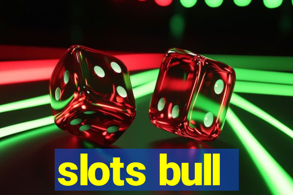 slots bull