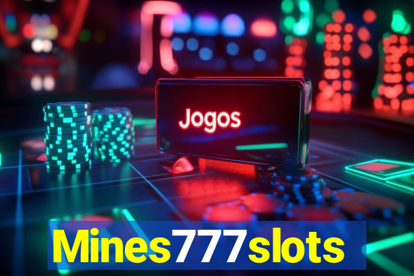 Mines777slots