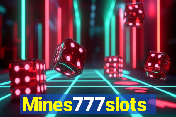 Mines777slots