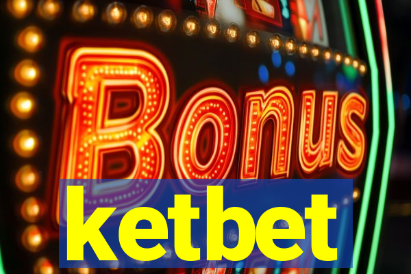 ketbet