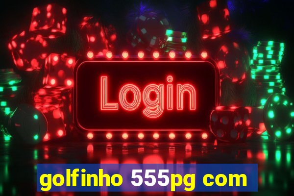 golfinho 555pg com