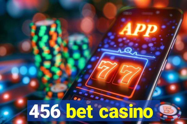 456 bet casino