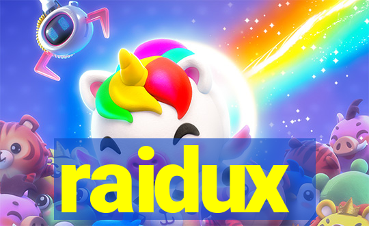 raidux