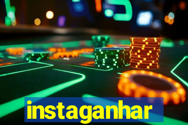 instaganhar