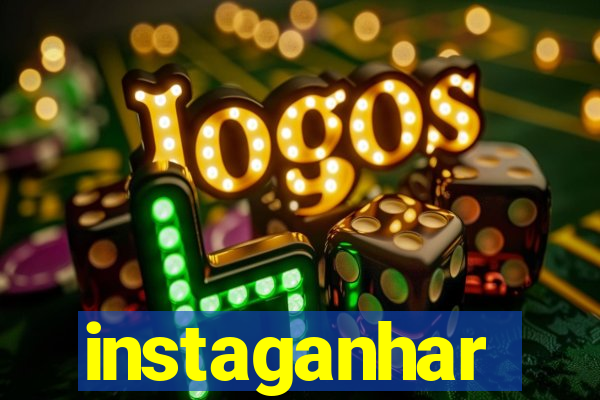 instaganhar