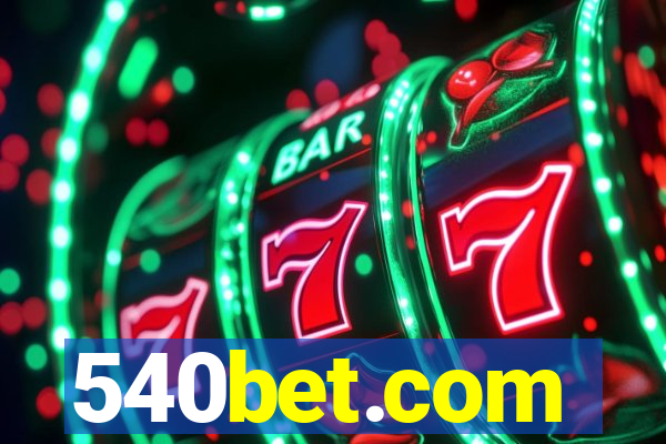 540bet.com