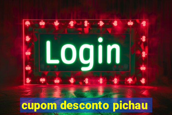 cupom desconto pichau