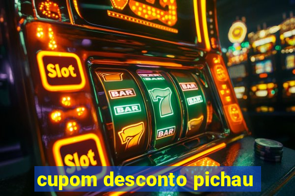 cupom desconto pichau