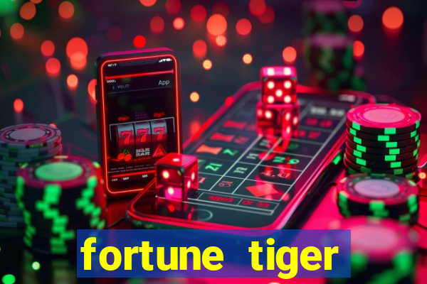 fortune tiger aposta 1 real