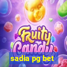 sadia pg bet