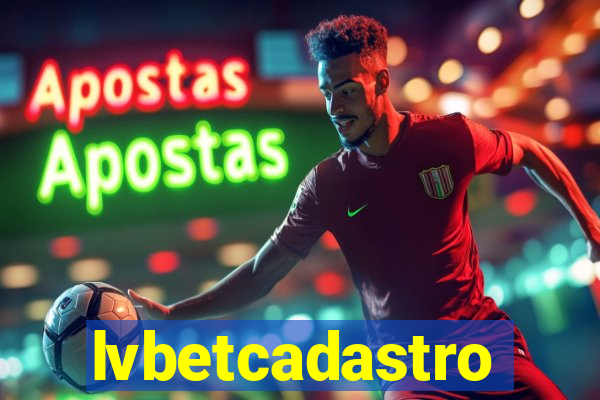 lvbetcadastro