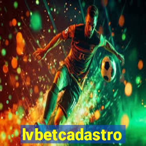 lvbetcadastro