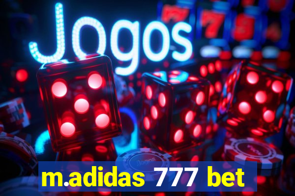 m.adidas 777 bet