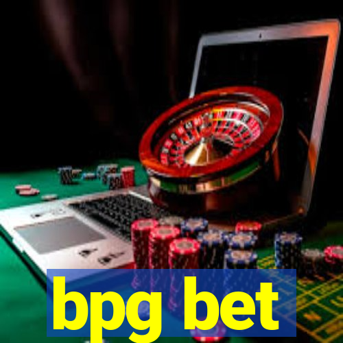 bpg bet