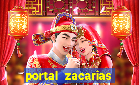 portal zacarias maior de 18