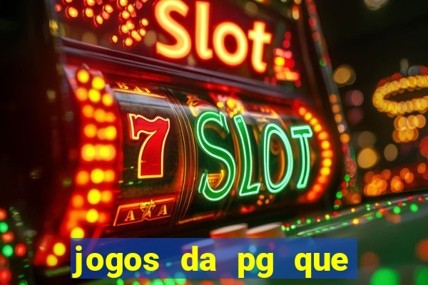 jogos da pg que estao pagando