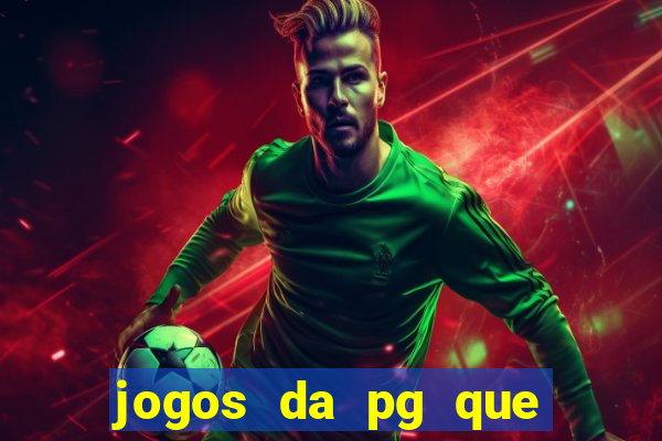 jogos da pg que estao pagando