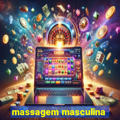 massagem masculina