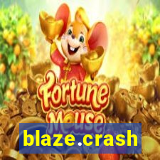 blaze.crash