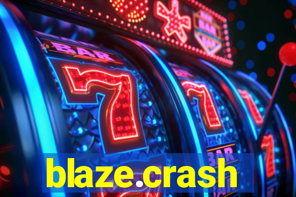 blaze.crash