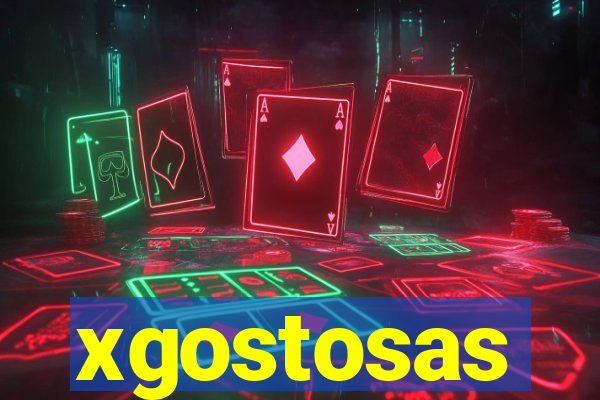 xgostosas