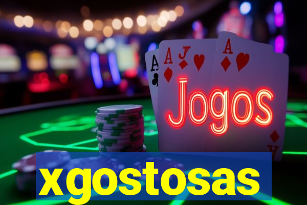 xgostosas