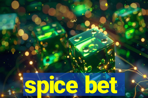 spice bet