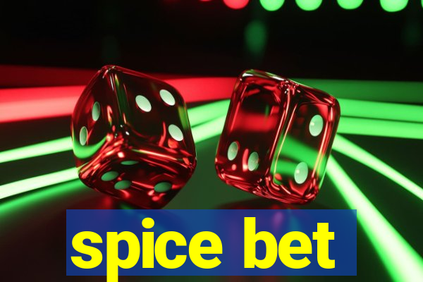 spice bet