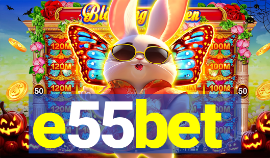 e55bet