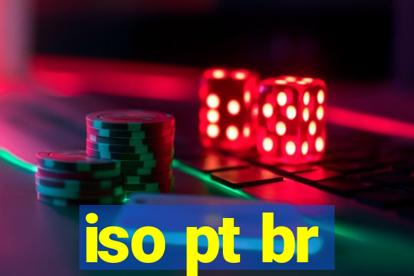 iso pt br