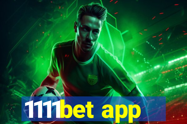 1111bet app