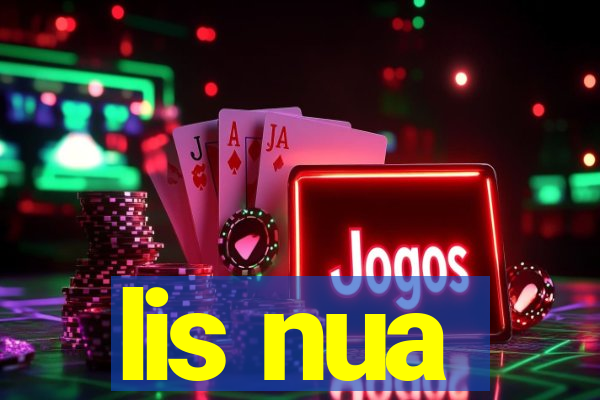 lis nua