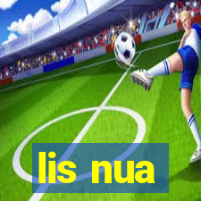 lis nua