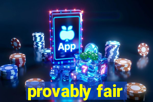 provably fair