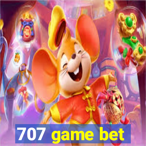 707 game bet