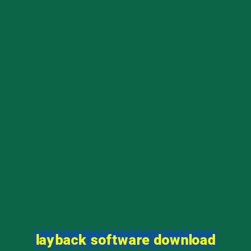 layback software download