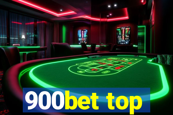 900bet top