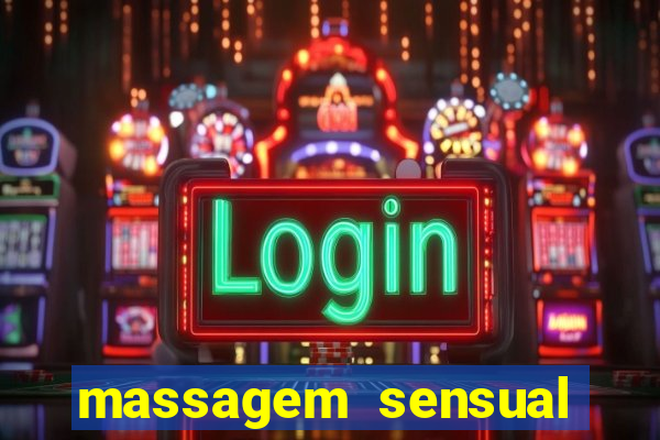 massagem sensual faria lima