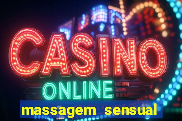 massagem sensual faria lima