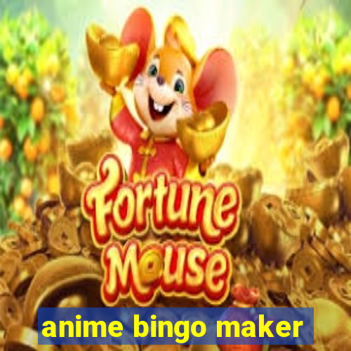 anime bingo maker